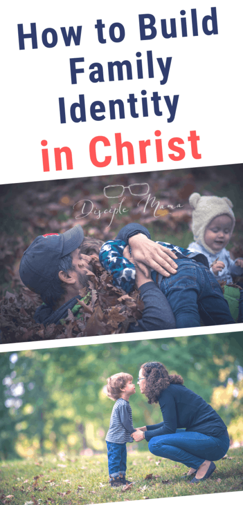 family identity christian family discipleship